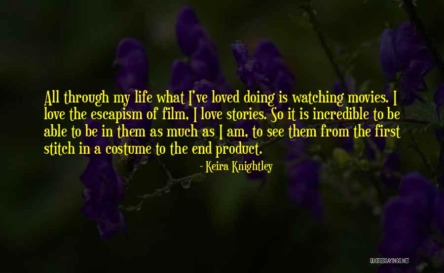 Stitch Quotes By Keira Knightley