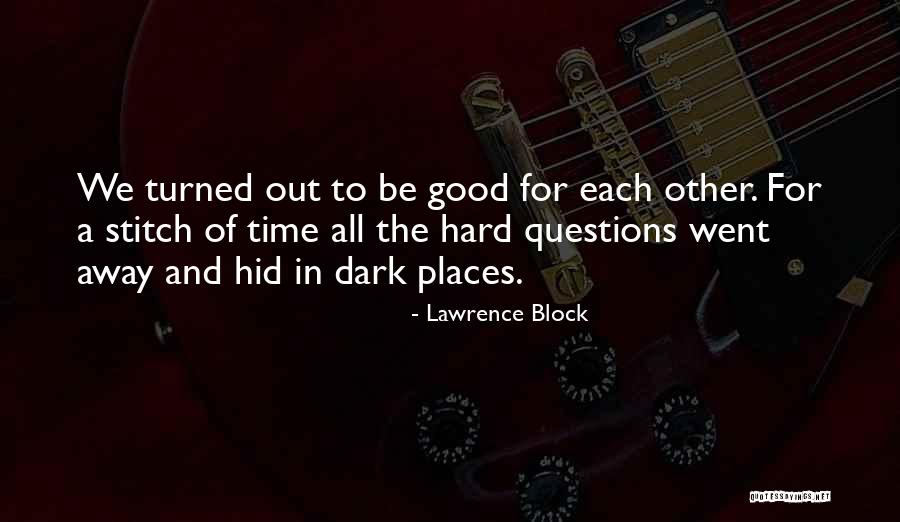 Stitch Quotes By Lawrence Block