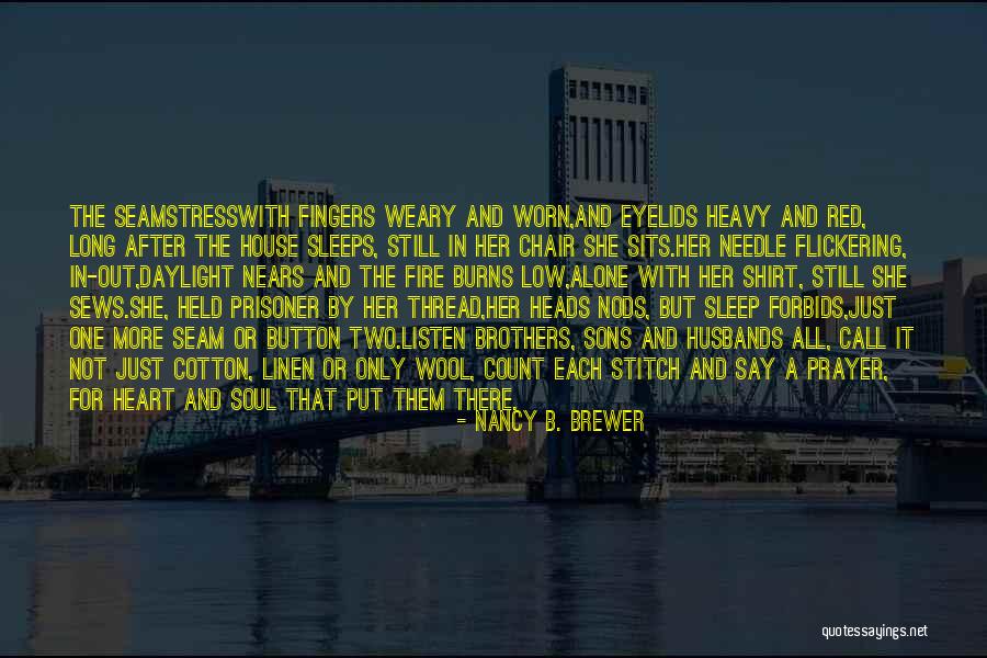 Stitch Quotes By Nancy B. Brewer Stitch Quotes By Nancy B. Brewer