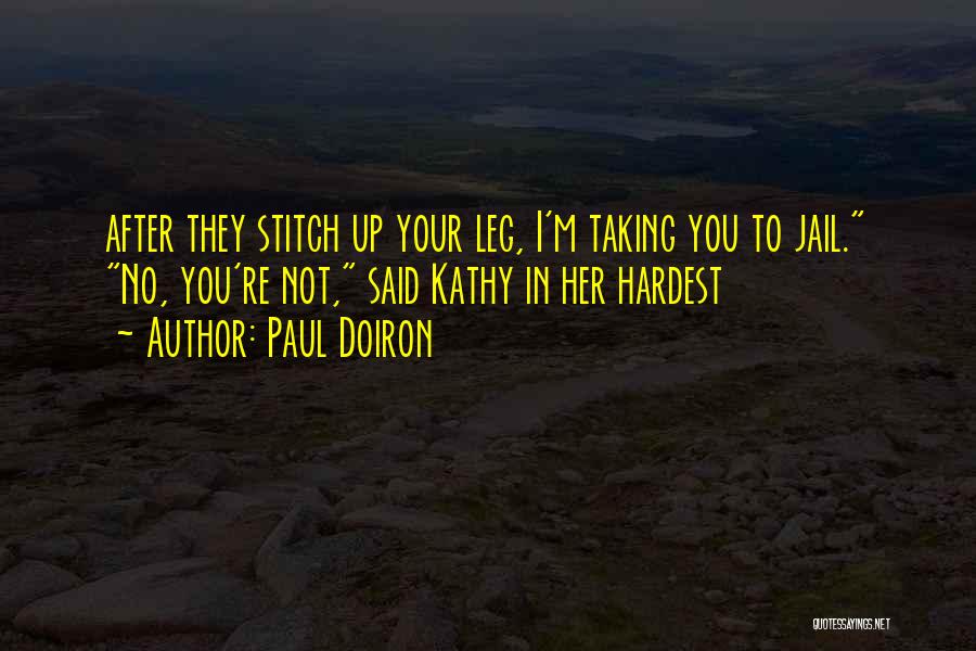Stitch Quotes By Paul Doiron