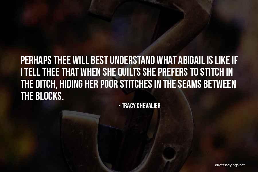 Stitch Quotes By Tracy Chevalier Stitch Quotes By Tracy Chevalier