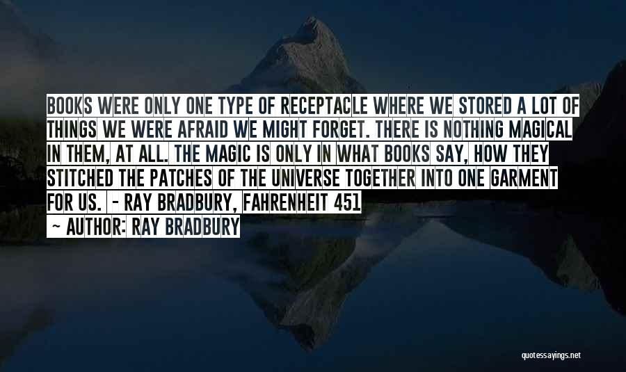 Stitched Quotes By Ray Bradbury