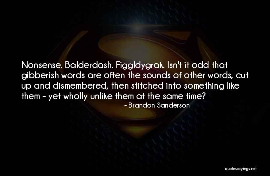 Stitched Up Quotes By Brandon Sanderson