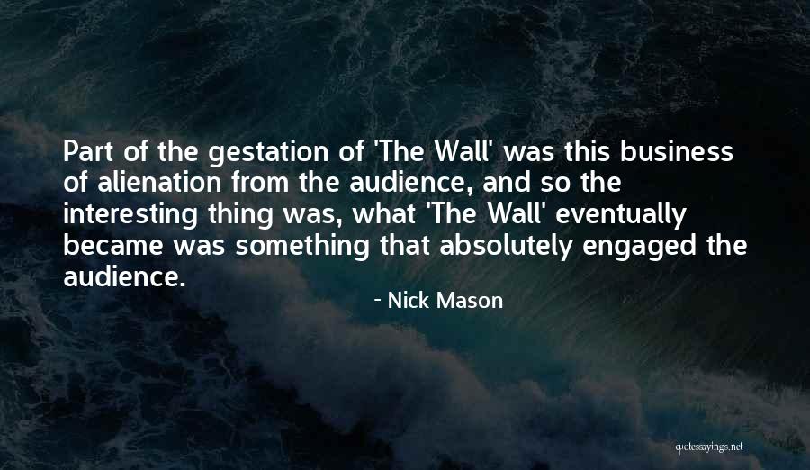 Stitcher Podcasts Quotes By Nick Mason Stitcher Podcasts Quotes By Nick Mason
