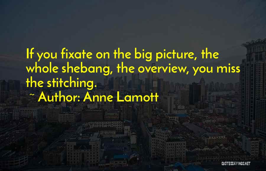 Stitching Quotes By Anne Lamott