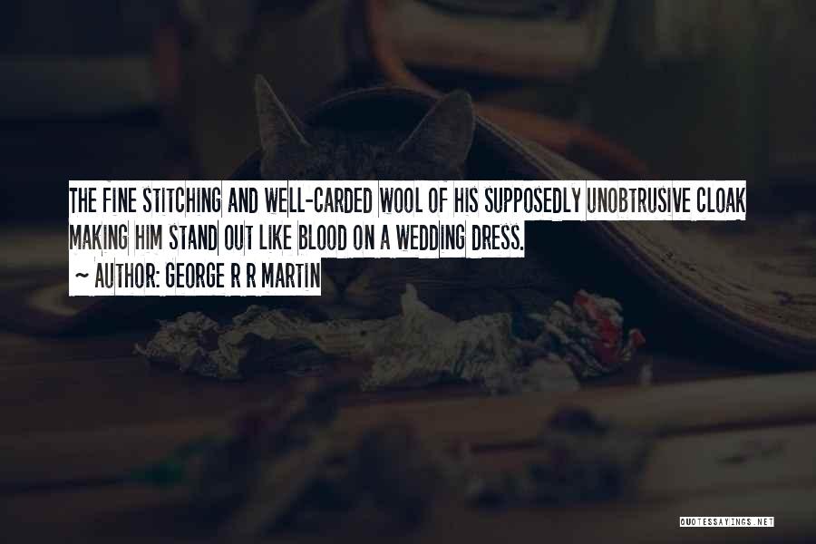 Stitching Quotes By George R R Martin
