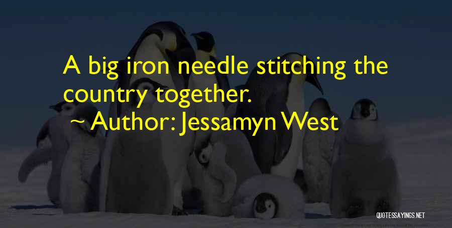 Stitching Quotes By Jessamyn West