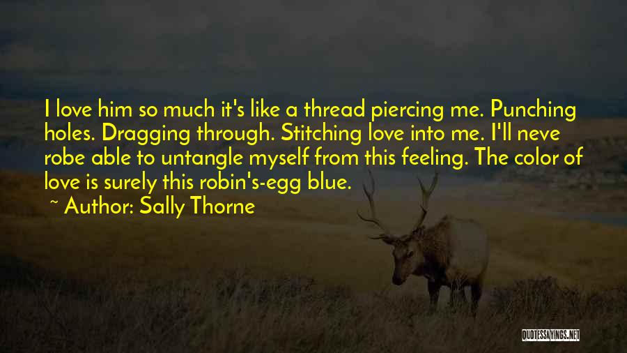 Stitching Quotes By Sally Thorne