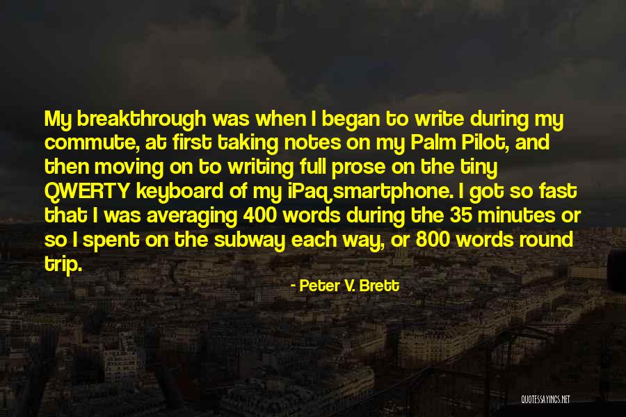 Stitchless Tv Quotes By Peter V. Brett Stitchless Tv Quotes By Peter V. Brett