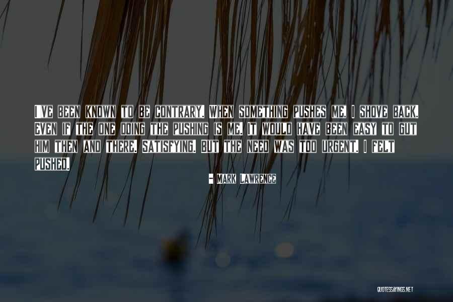 Stivaletto Uomo Quotes By Mark Lawrence Stivaletto Uomo Quotes By Mark Lawrence
