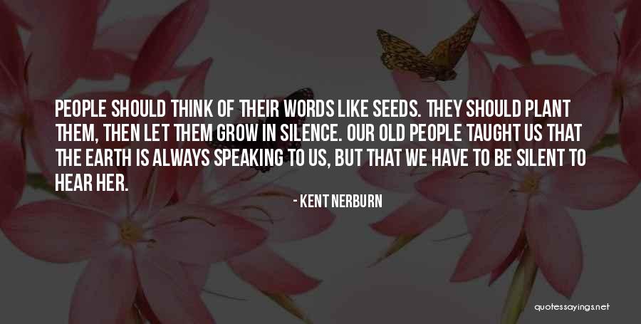 Stivali Wine Quotes By Kent Nerburn Stivali Wine Quotes By Kent Nerburn