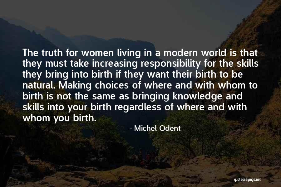 Stivenas Hokinsas Quotes By Michel Odent Stivenas Hokinsas Quotes By Michel Odent