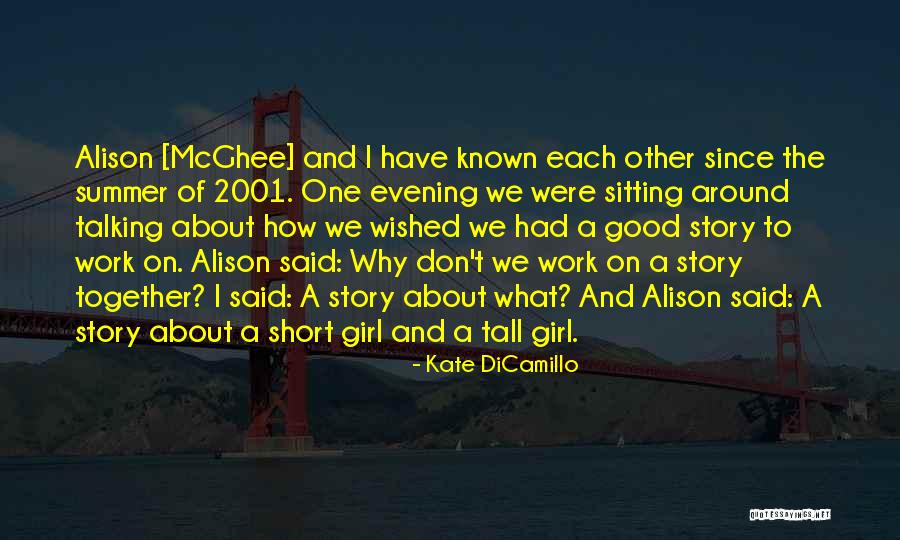 Stjernholm Museum Quotes By Kate DiCamillo Stjernholm Museum Quotes By Kate DiCamillo
