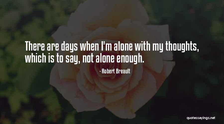 Stn12270 Quotes By Robert Breault