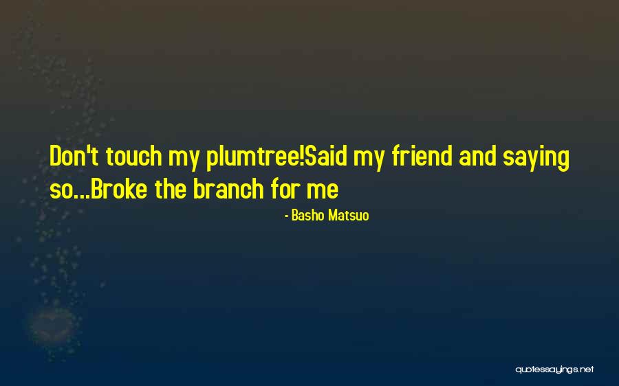 Stncasinos Quotes By Basho Matsuo Stncasinos Quotes By Basho Matsuo