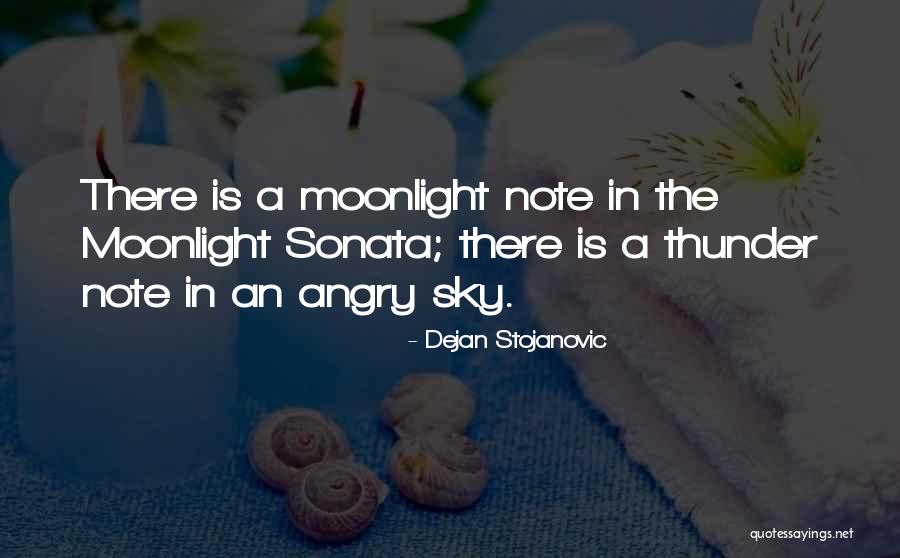Stnovi Quotes By Dejan Stojanovic Stnovi Quotes By Dejan Stojanovic