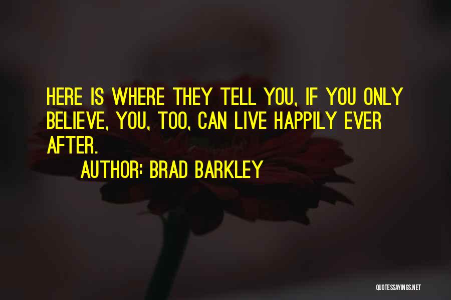 Stnusa Quotes By Brad Barkley