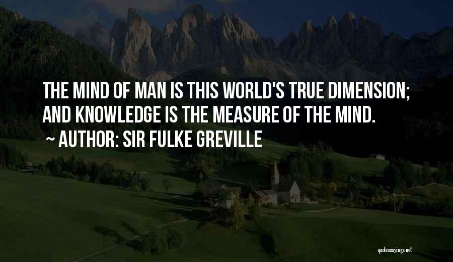 Stnusa Quotes By Sir Fulke Greville