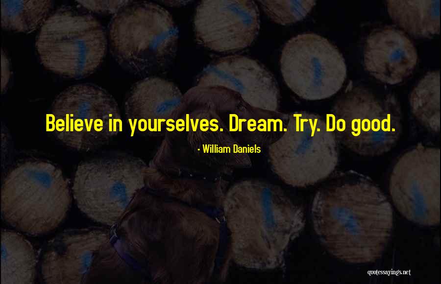 Sto Posto Quotes By William Daniels Sto Posto Quotes By William Daniels