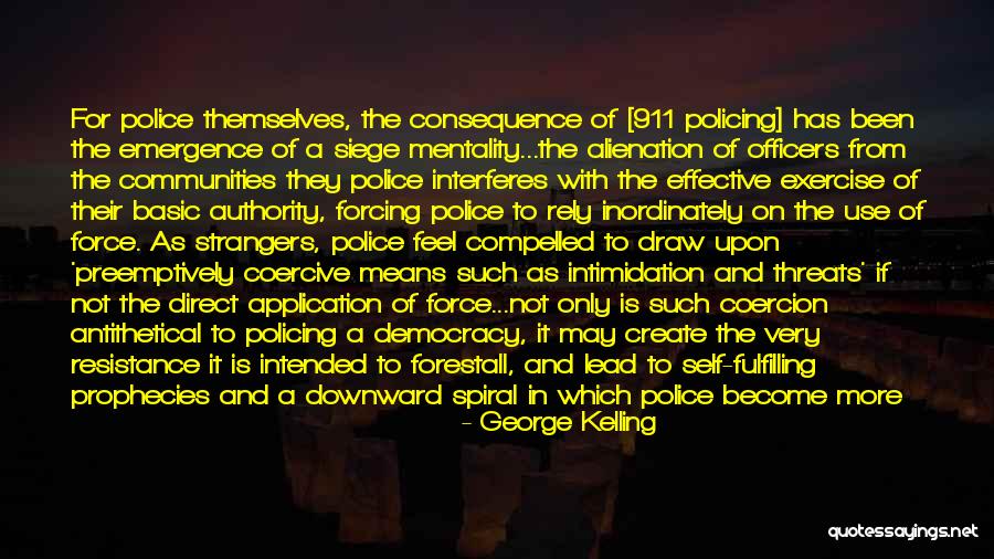 Stober Method Quotes By George Kelling Stober Method Quotes By George Kelling