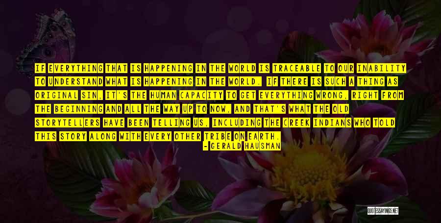 Stober Quotes By Gerald Hausman Stober Quotes By Gerald Hausman