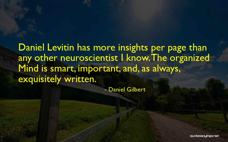 Stochastic Modeling Quotes By Daniel Gilbert Stochastic Modeling Quotes By Daniel Gilbert