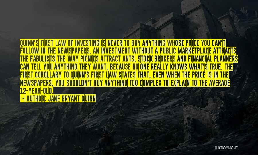 Stock Brokers Quotes By Jane Bryant Quinn