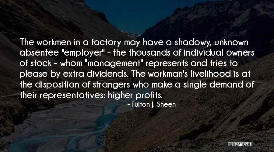 Stock Dividends Quotes By Fulton J. Sheen