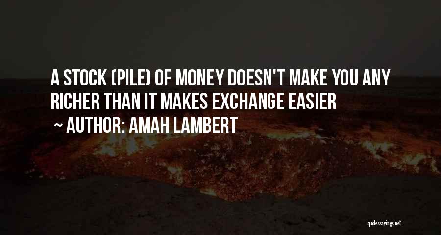 Stock Exchange Quotes By Amah Lambert