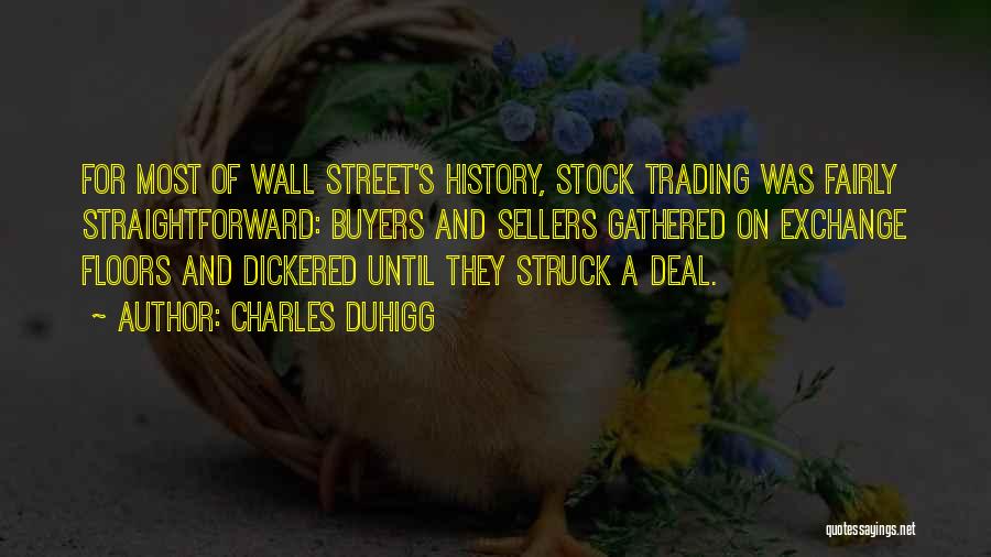 Stock Exchange Quotes By Charles Duhigg
