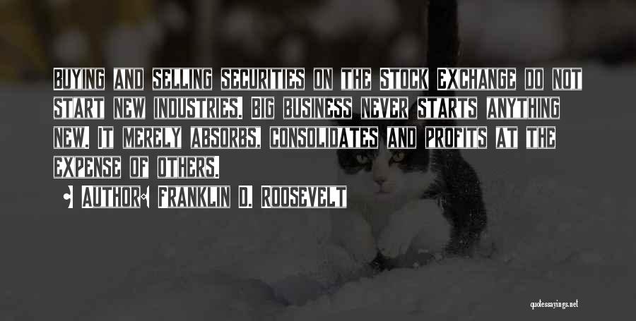 Stock Exchange Quotes By Franklin D. Roosevelt