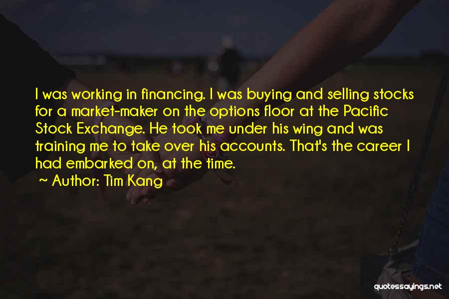 Stock Exchange Quotes By Tim Kang