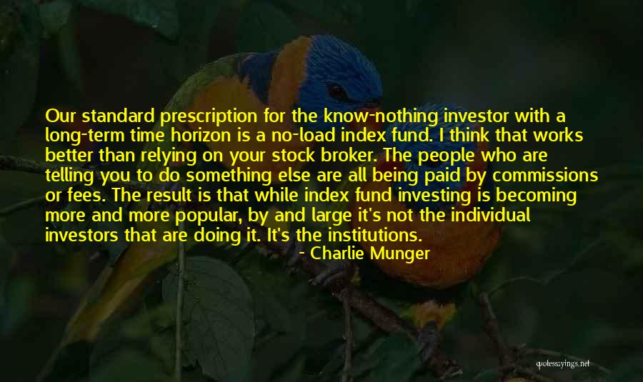 Stock Index Quotes By Charlie Munger Stock Index Quotes By Charlie Munger