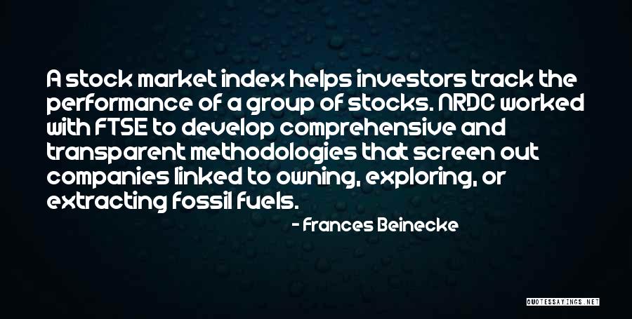 Stock Index Quotes By Frances Beinecke Stock Index Quotes By Frances Beinecke