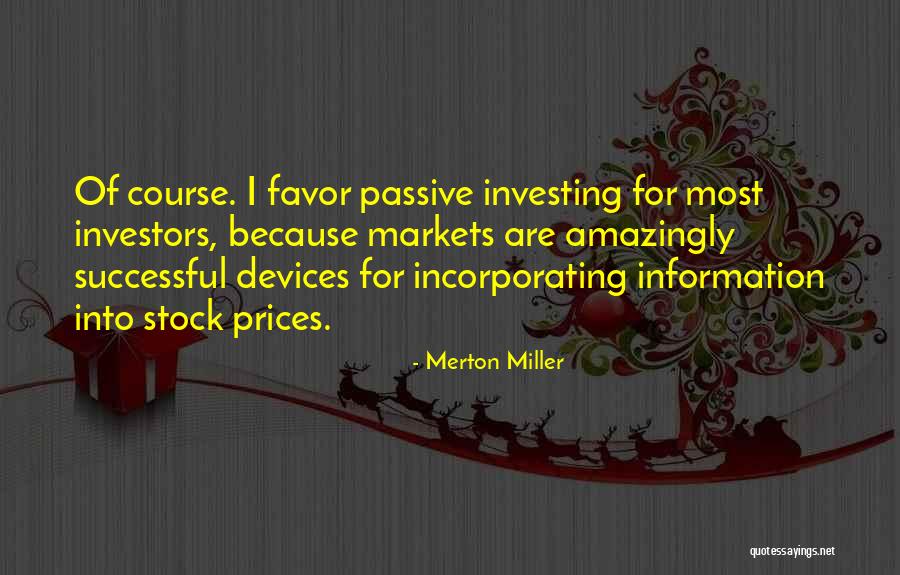 Stock Information Quotes By Merton Miller Stock Information Quotes By Merton Miller