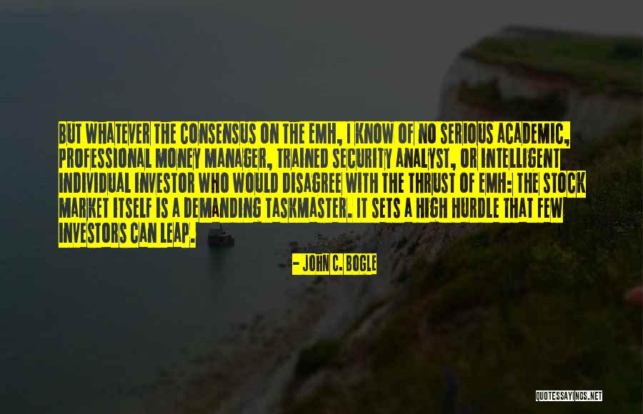Stock Investing Quotes By John C. Bogle Stock Investing Quotes By John C. Bogle