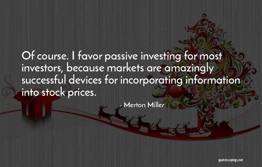 Stock Investing Quotes By Merton Miller Stock Investing Quotes By Merton Miller
