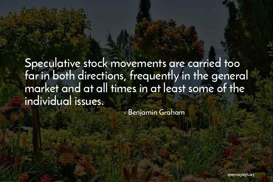 Stock Market Investing Quotes By Benjamin Graham