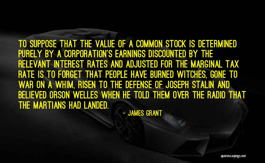 Stock Over Quotes By James Grant Stock Over Quotes By James Grant