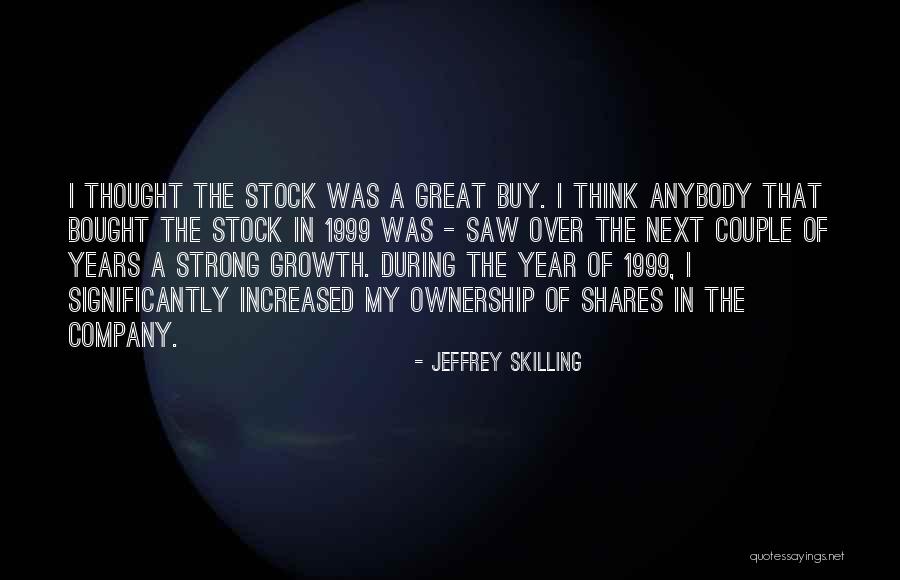 Stock Over Quotes By Jeffrey Skilling Stock Over Quotes By Jeffrey Skilling