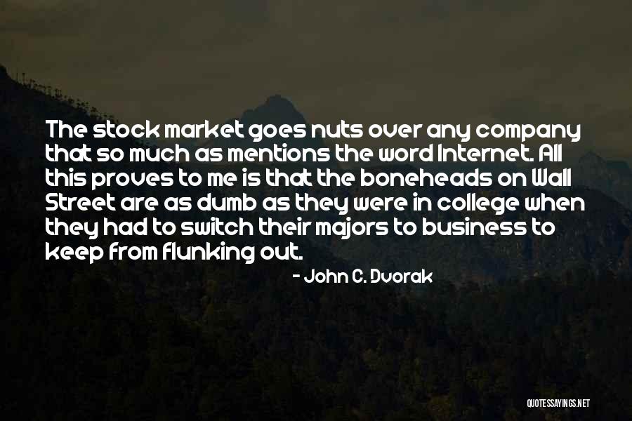 Stock Over Quotes By John C. Dvorak Stock Over Quotes By John C. Dvorak