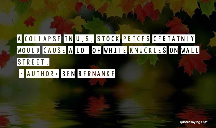 Stock Prices Quotes By Ben Bernanke