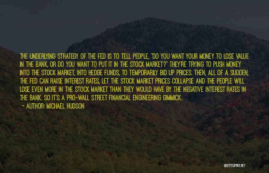 Stock Prices Quotes By Michael Hudson