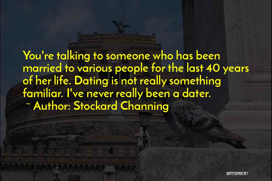 Stockard Channing Quotes 1477240