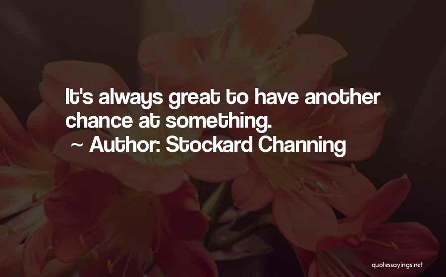 Stockard Channing Quotes 1857581