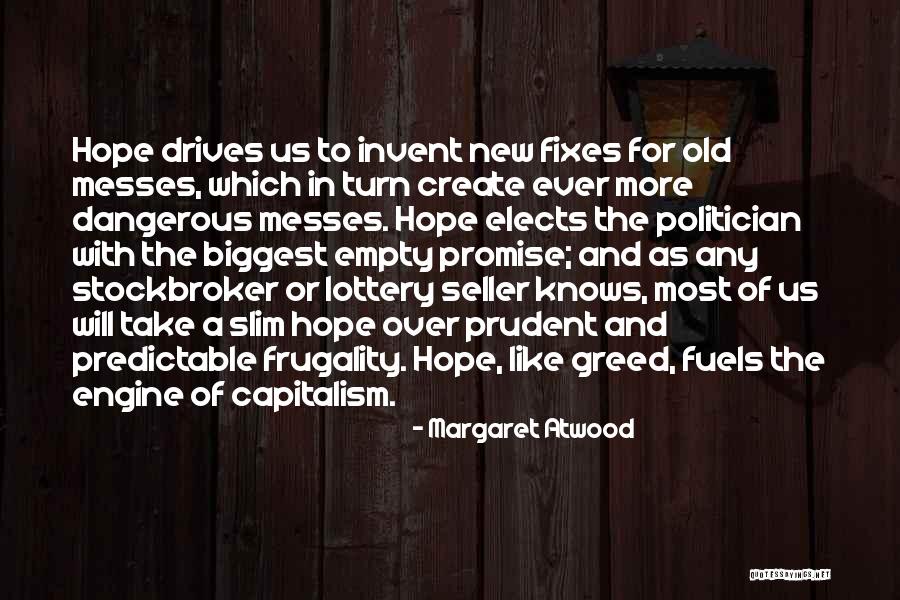 Stockbroker Quotes By Margaret Atwood Stockbroker Quotes By Margaret Atwood