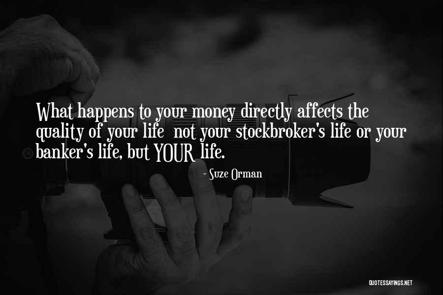 Stockbroker Quotes By Suze Orman Stockbroker Quotes By Suze Orman