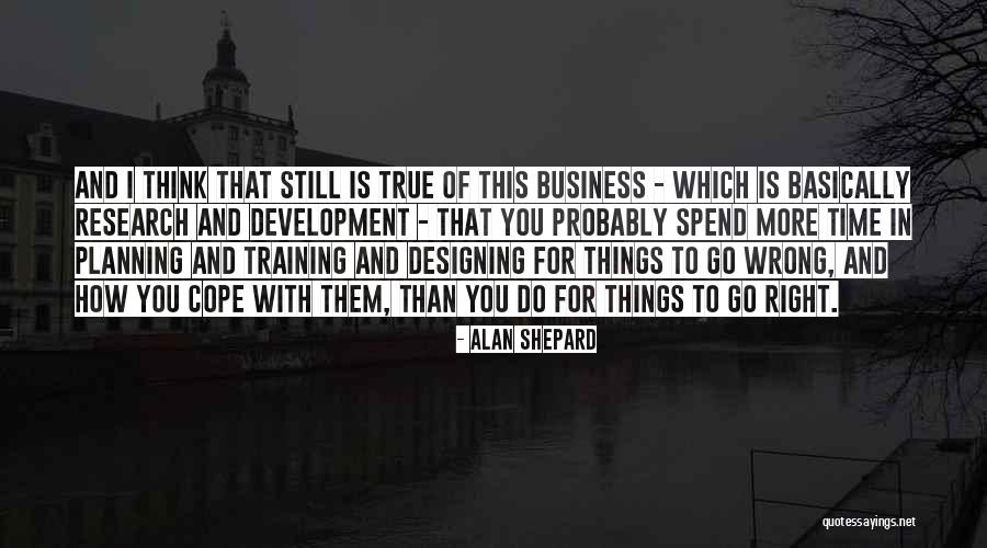 Stockbroking How To Be One Quotes By Alan Shepard Stockbroking How To Be One Quotes By Alan Shepard