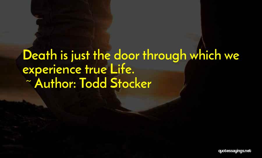 Stocker Quotes By Todd Stocker