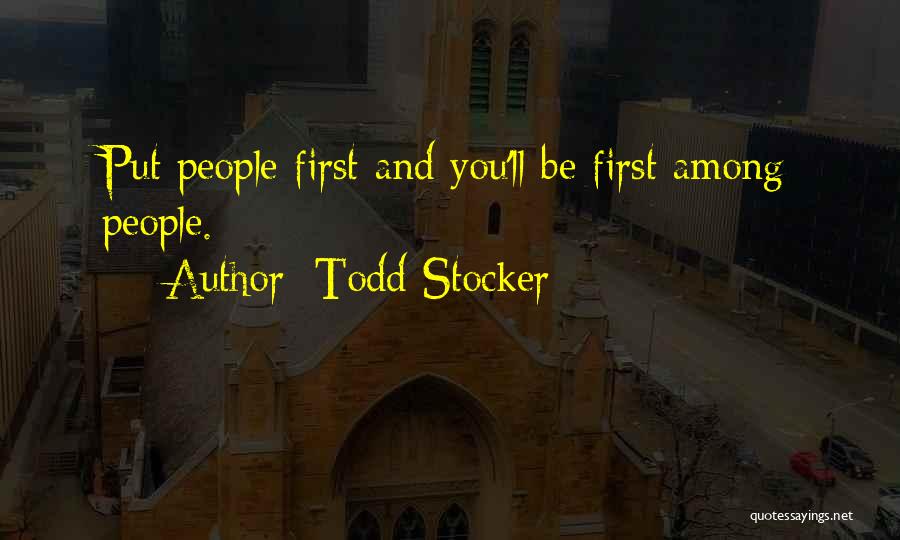 Stocker Quotes By Todd Stocker